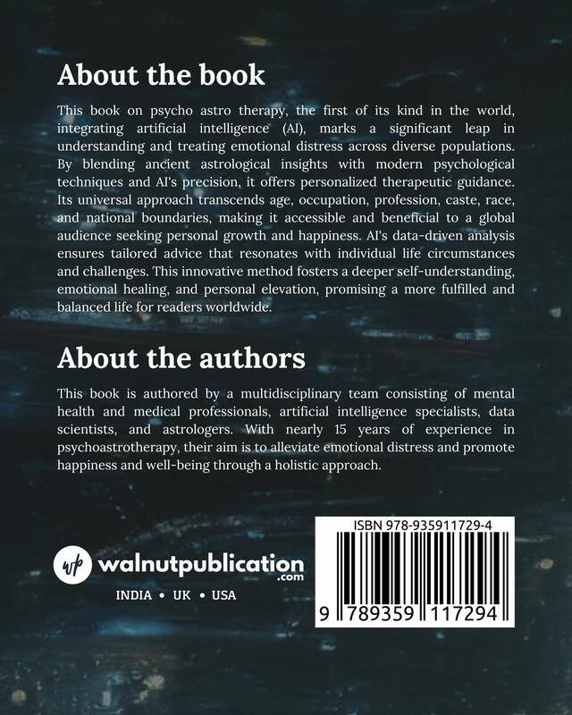 Stars, Psyche and AI: Exploring Psycho-Astrotherapy back cover view