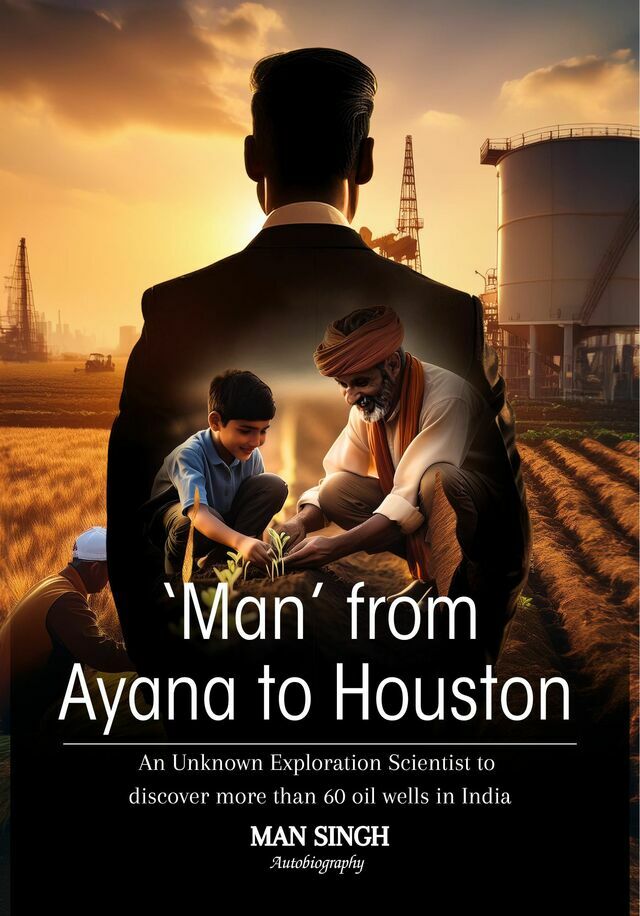 ‘Man’ from Ayana to Houston: An Unknown Exploration Scientist to discover more than 60 oil wells in India
