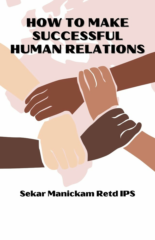 How to Make Successful Human Relations