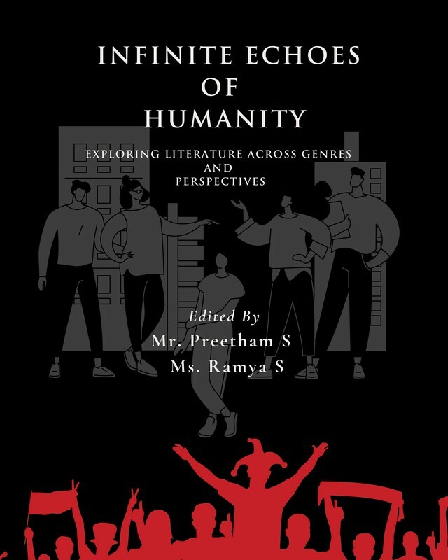 Infinite Echoes of Humanity: Exploring Literature Across Genres and Perspectives