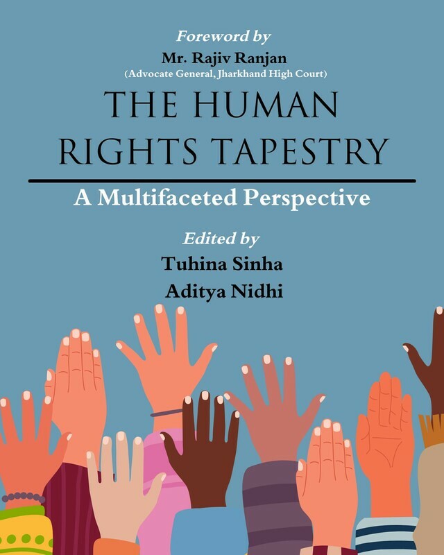The Human Rights Tapestry: A Multifaceted Perspective