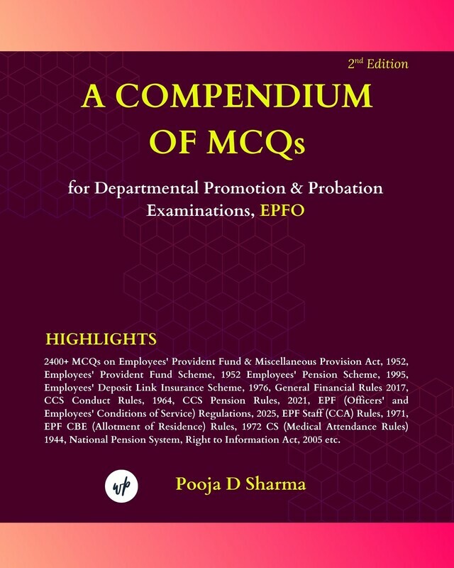 A Compendium of MCQs for Departmental Promotion & Probation Examinations, EPFO