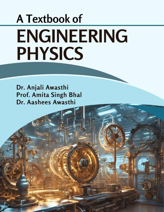 A Textbook of Engineering Physics