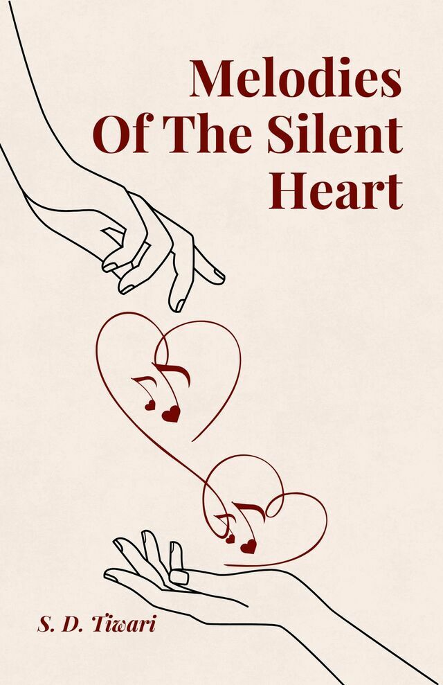 Melodies Of The Silent Heart