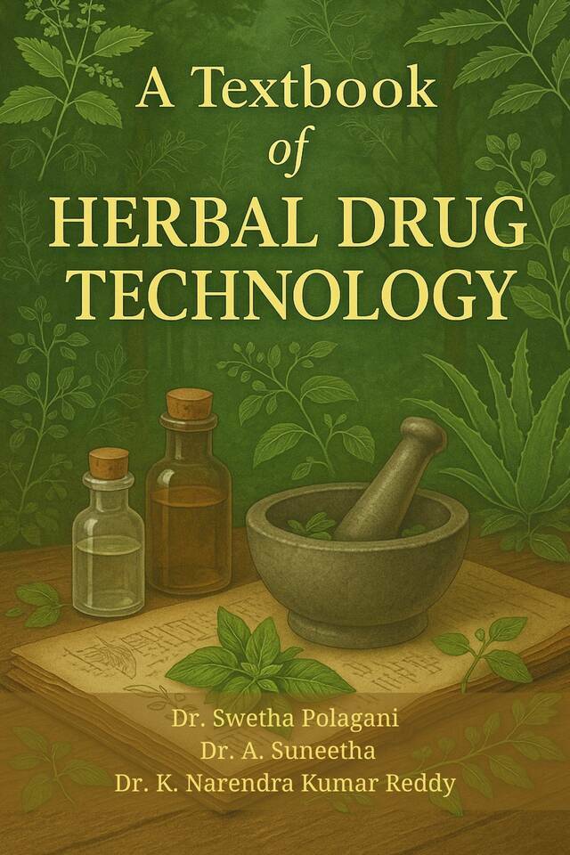 A Textbook of Herbal Drug Technology