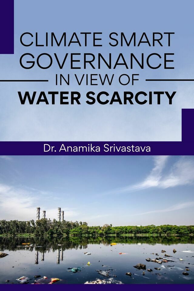 Climate Smart Governance in view of Water Scarcity