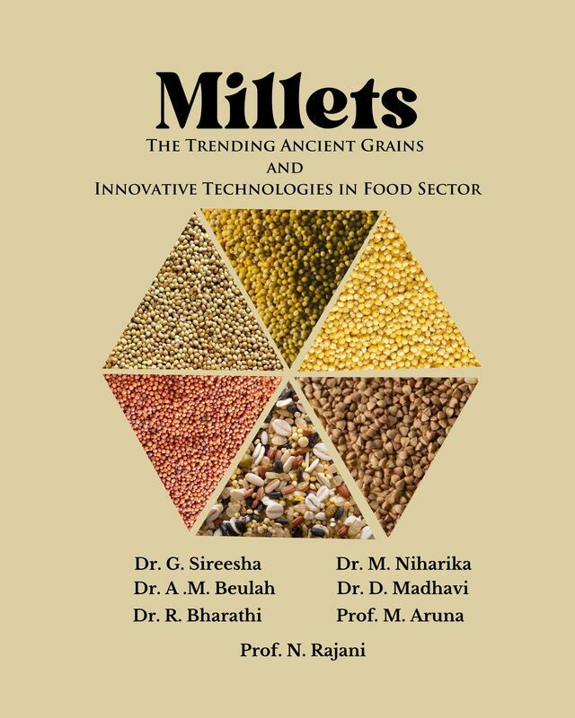 Millets: The Trending Ancient Grains and Innovative Technologies in Food Sector