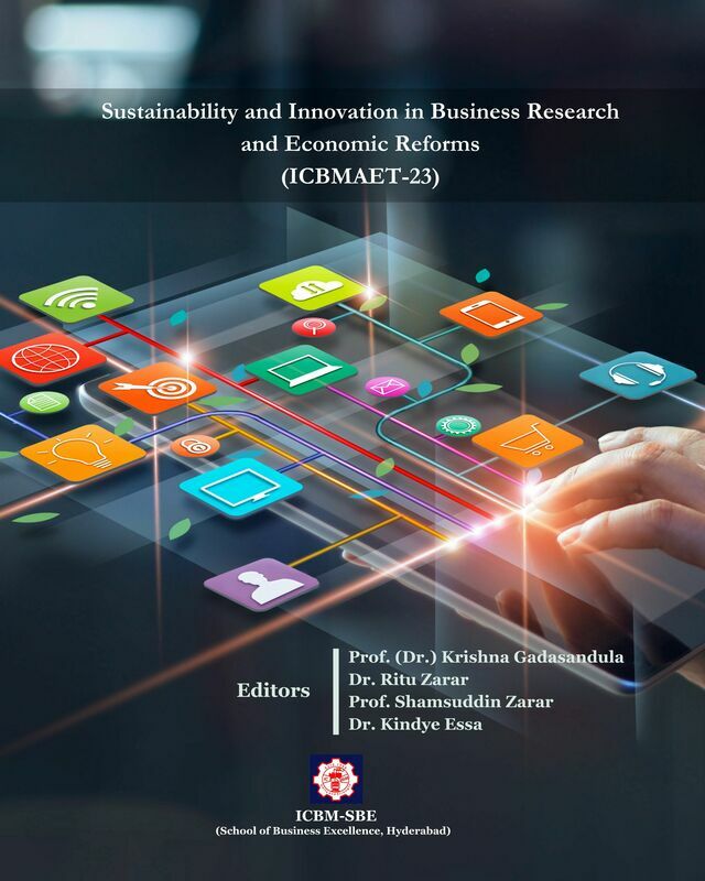 Sustainability And Innovation In Business Research and Economic Reforms : Management, Accounting & Finance, Economics and Tourism (ICBMAET-2023)