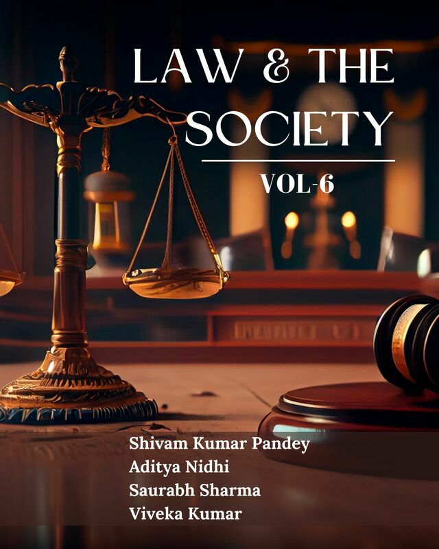 Law & The Society: Vol-6