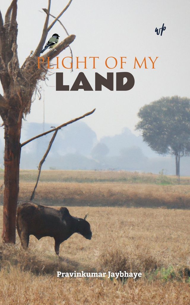 Plight of My Land
