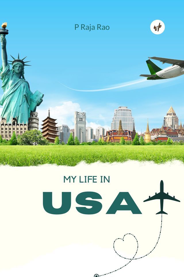 My Life in USA