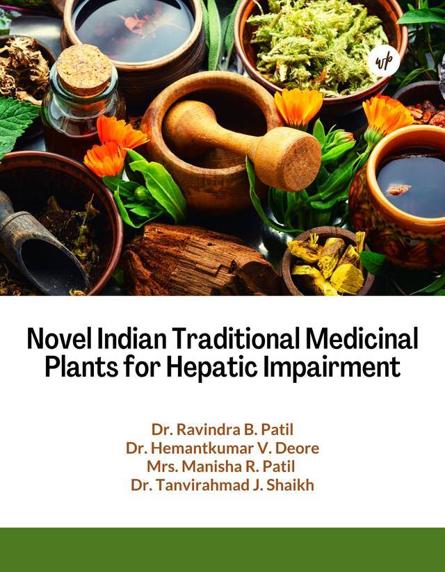 Novel Indian Traditional Medicinal Plants for Hepatic Impairment