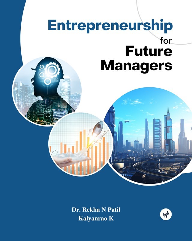 Entrepreneurship for Future Managers