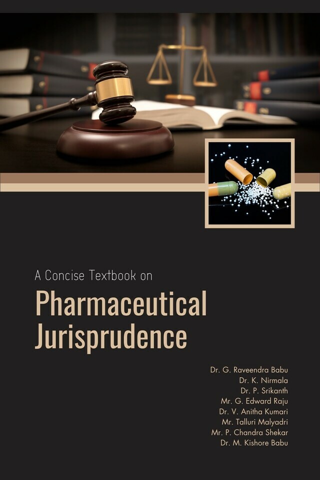 A Concise Textbook on Pharmaceutical Jurisprudence