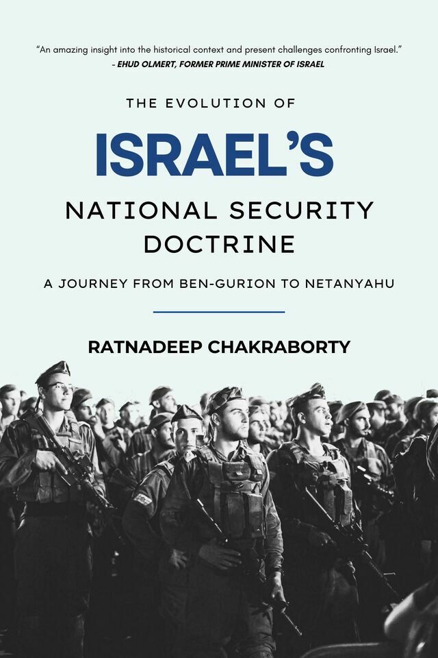 The Evolution of Israel’s National Security Doctrine: A Journey from Ben-Gurion to Netanyahu