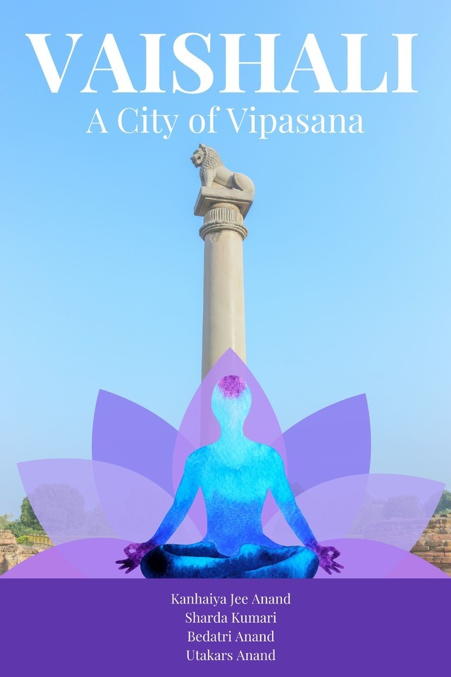 Vaishali - A City of Vipasana