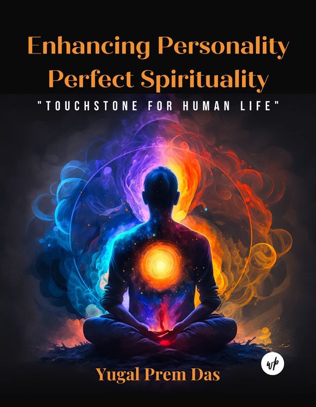 Enhancing Personality Perfect Spirituality