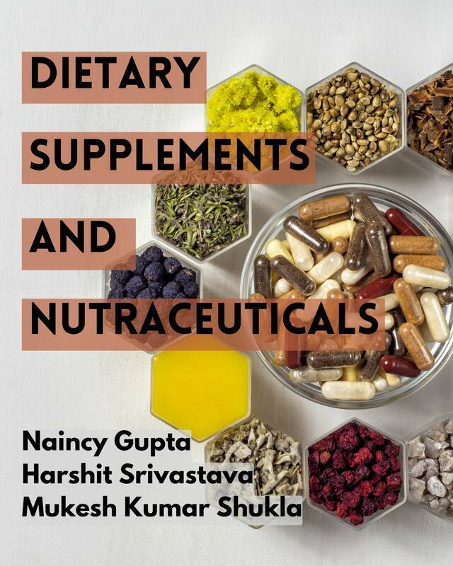 Dietary Supplements and Nutraceuticals
