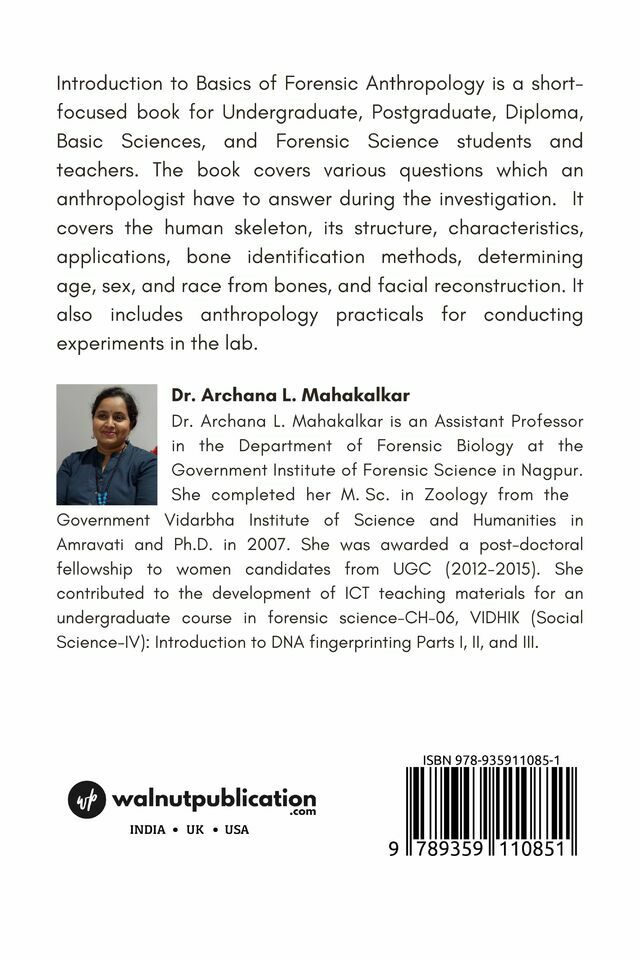 Introduction to Basics of Forensic Anthropology (A Short Focused Book) back cover view