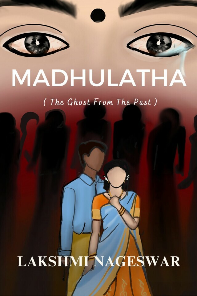 Madhulatha: The Ghost from the Past