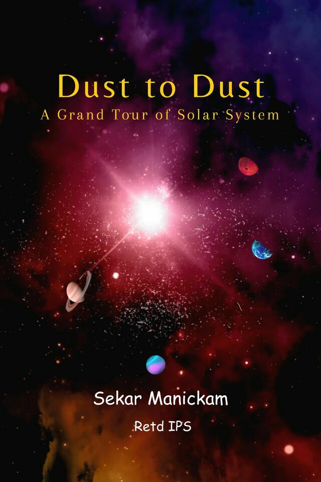 Dust to Dust: A Grand Tour of Solar System