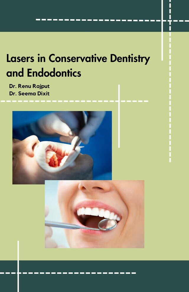 Lasers in Conservative Dentistry and Endodontics