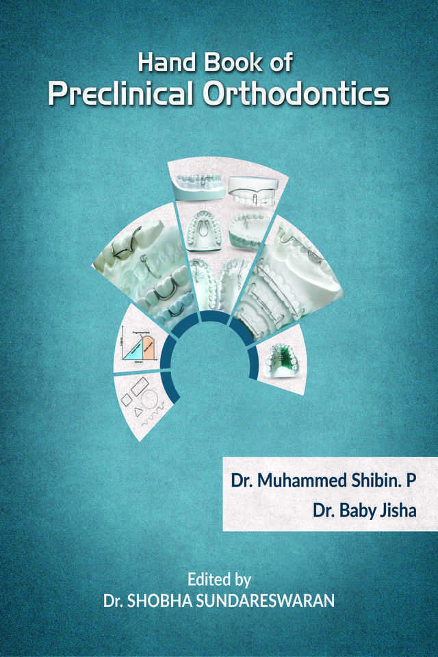 Hand Book of Preclinical Orthodontics