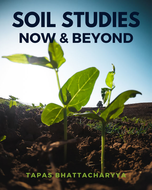 SOIL STUDIES: Now & Beyond
