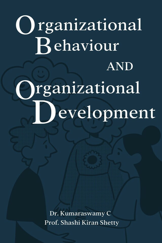Organizational Behaviour and Organizational Development