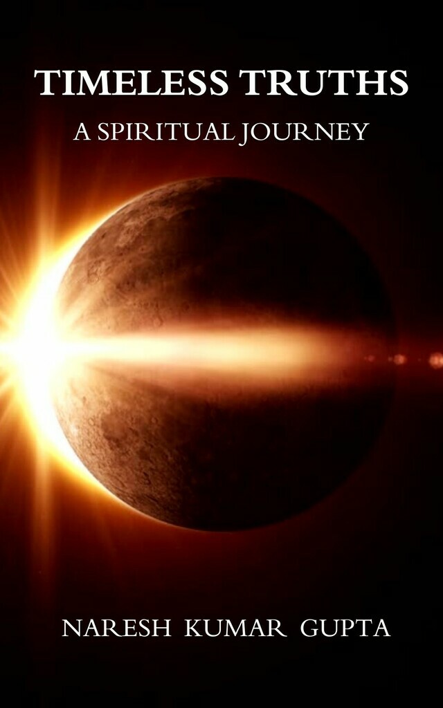 Timeless Truths: A Spiritual Journey