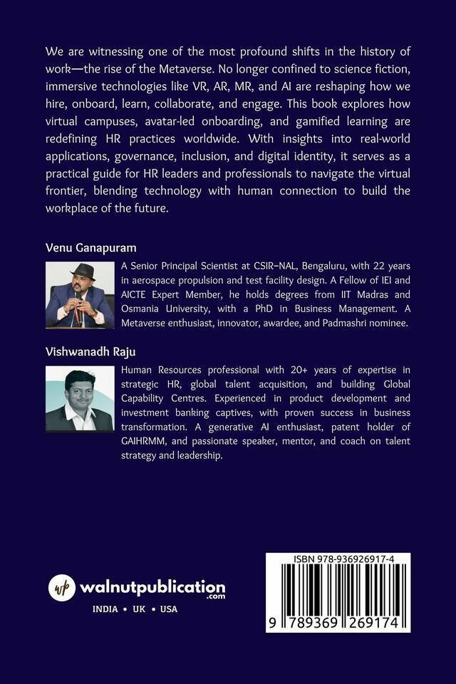 Metaverse: Reimagining Work, Workforce, and Workplace: A concise guide for HR Management and Collaboration in the Virtual Age back cover view