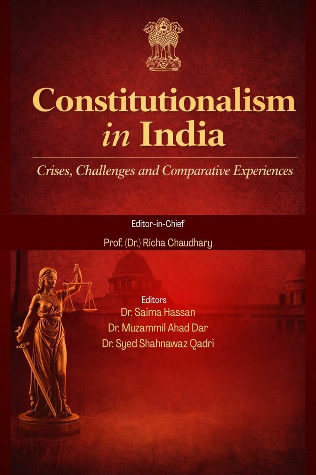 Constitutionalism in India: Crises, Challenges and Comparative Experiences