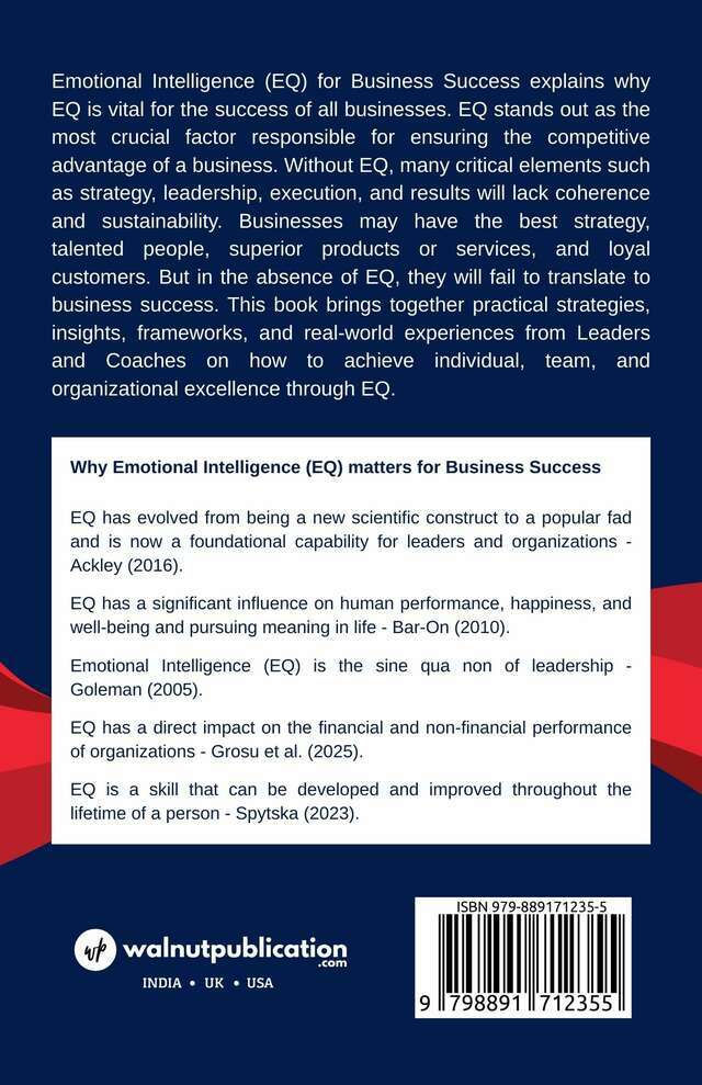 Emotional Intelligence (EQ) for Business Success: Unlocking Individual, Team, and Organizational Excellence through the EQ-i 2.0® Framework back cover view