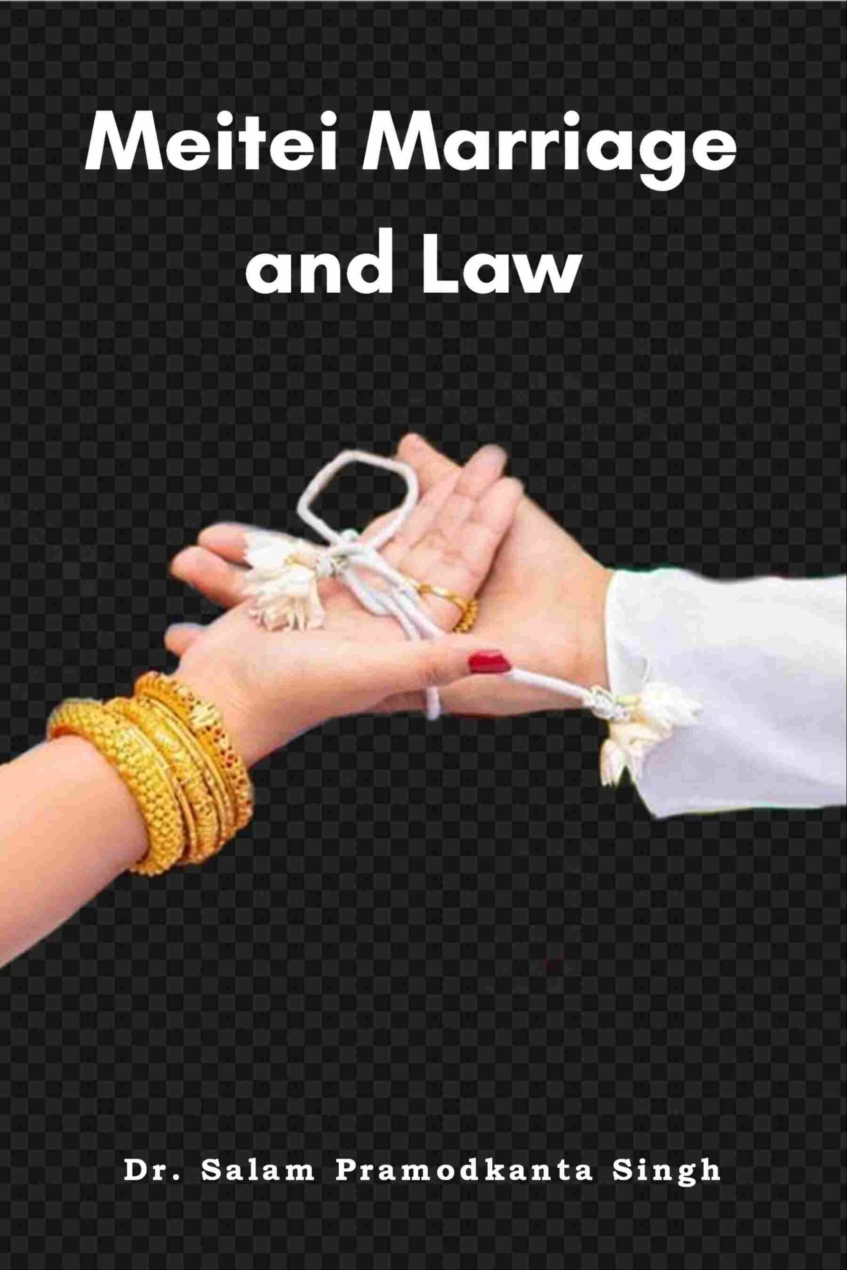 Meitei Marriage and Law