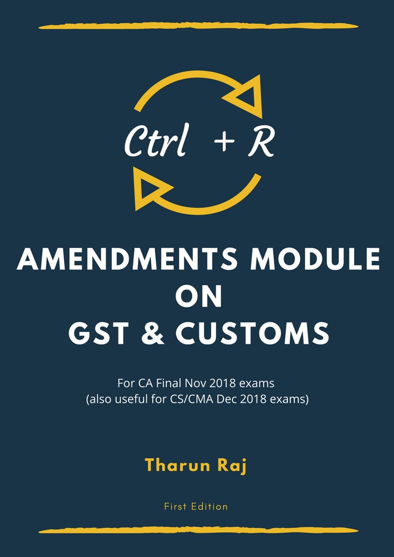 Ctrl + R - Amendment Module on GST & Customs