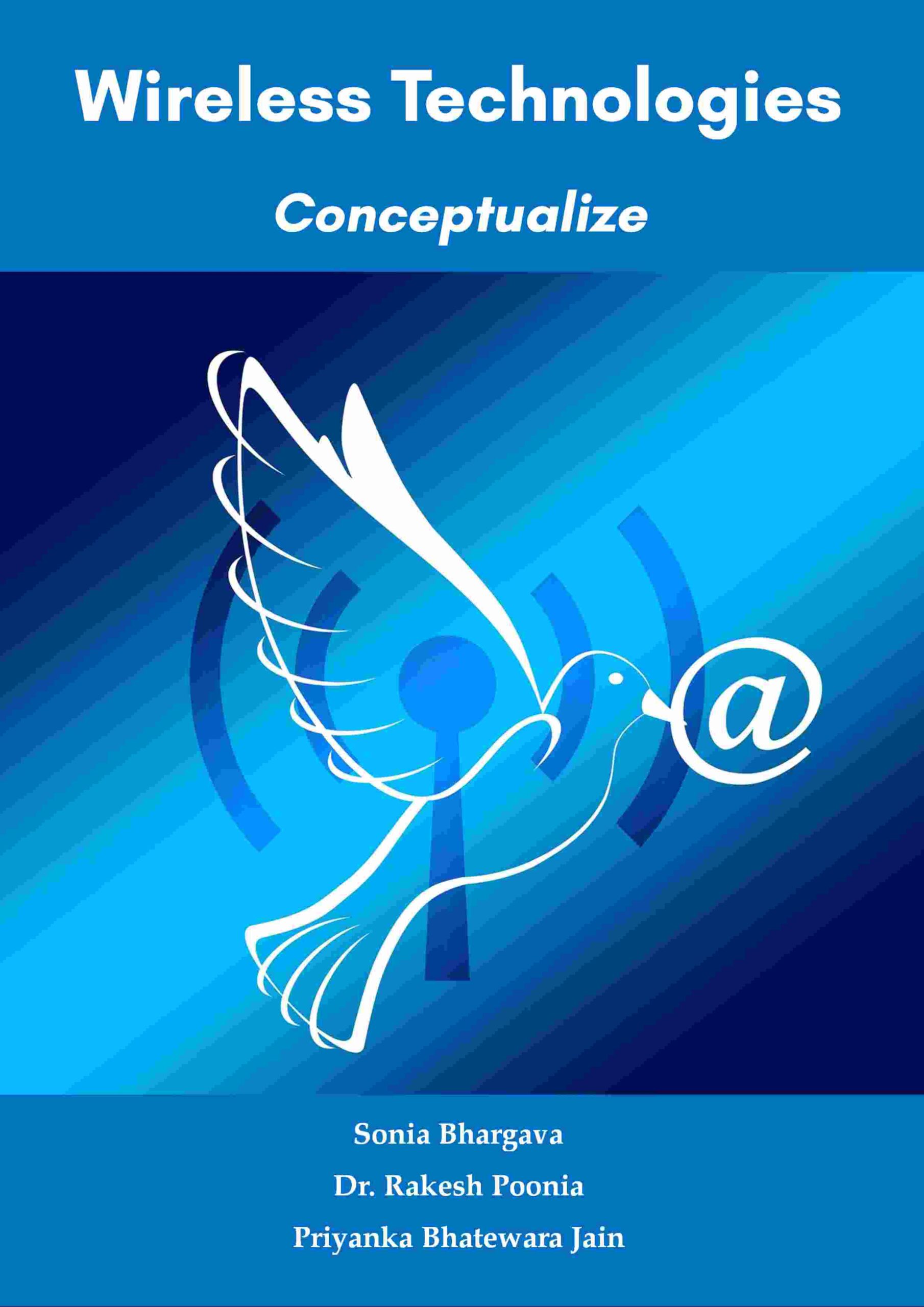 Wireless Technologies: Conceptualize