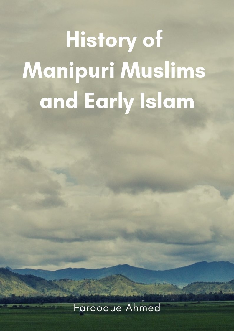 History of Manipuri Muslims and Early Islam