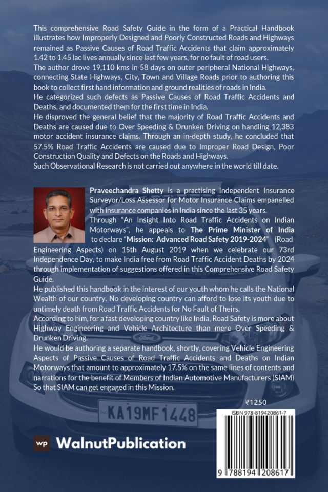 Mission Advanced Road Safety 2019–2024 (An Insight into Road Traffic Accidents on Indian Motorways) back cover view