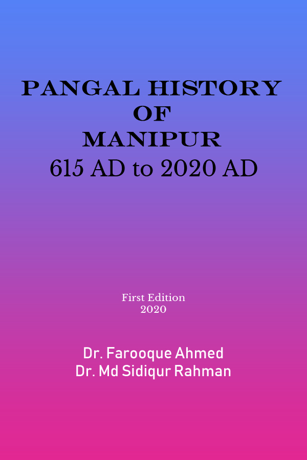 Pangal History of Manipur 615 AD to 2020 AD
