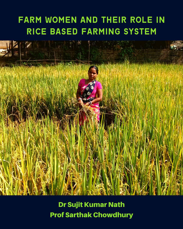 Farm women and their role in rice based farming system