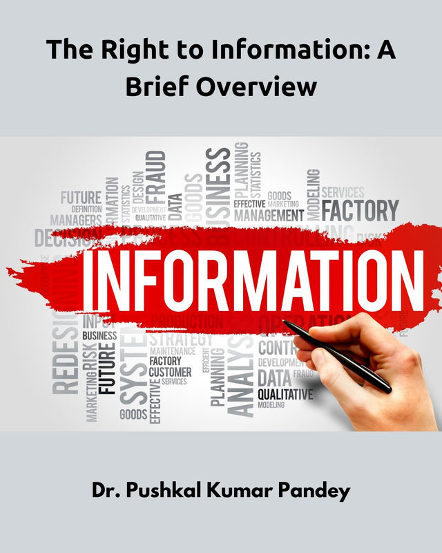 The Right to Information: A Brief Overview