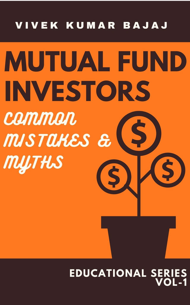 Mutual Fund Investors, common mistakes and myths