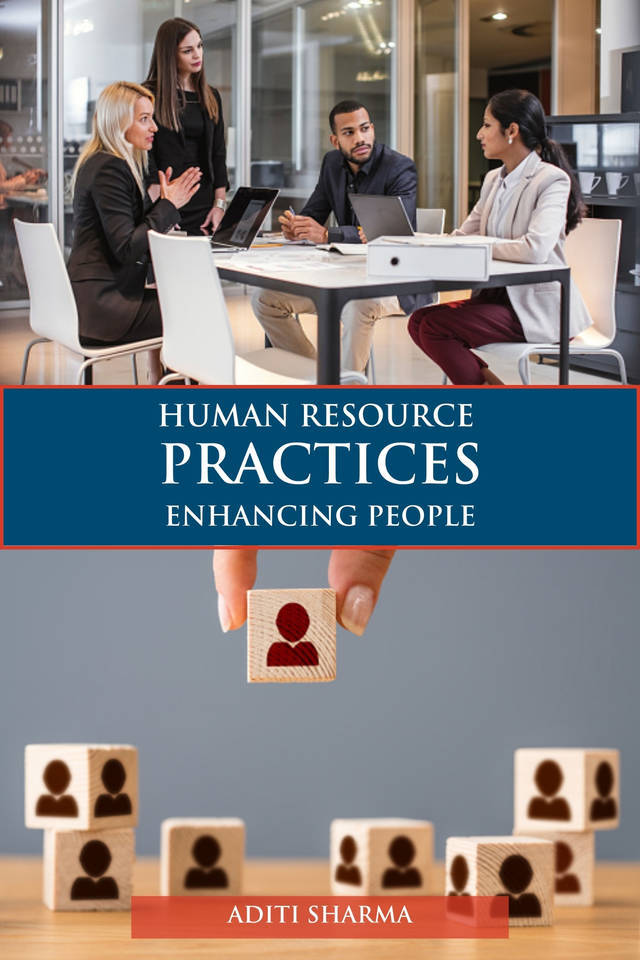 Human Resource Practices - Enhancing People