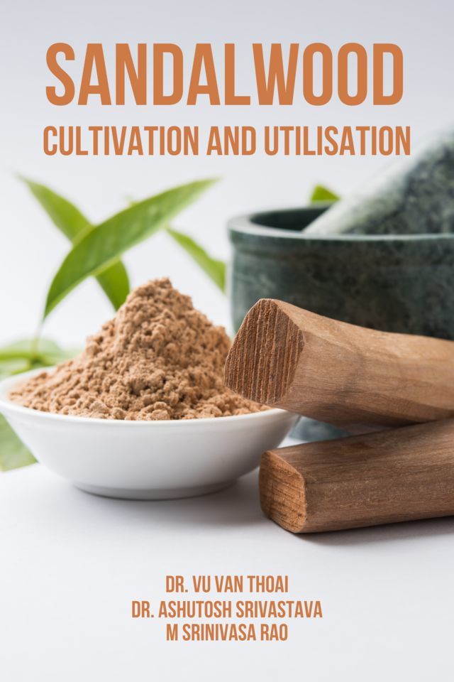 Sandalwood Cultivation and Utilisation