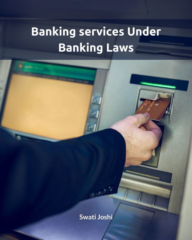 Banking Services under Banking Laws