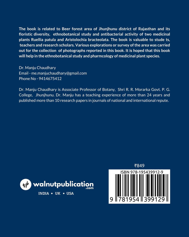 Ethnobotanical Studies of Beer Jhunjhunu Conservation Reserve of Jhunjhunu District of Rajasthan and Screening of Selected Plant Species for their Antibacterial Activity back cover view