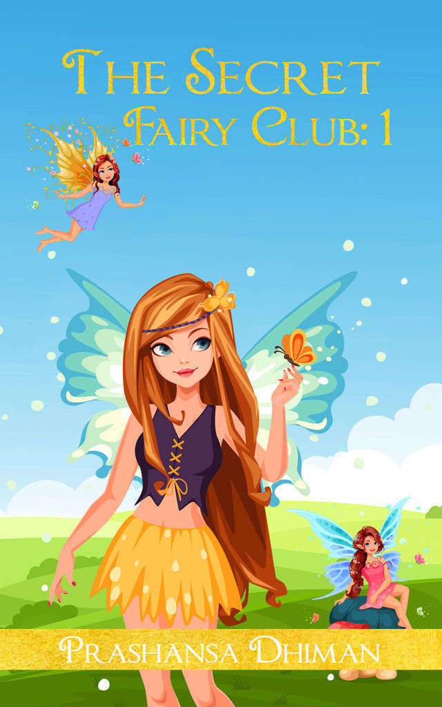 The Secret Fairy Club: 1
