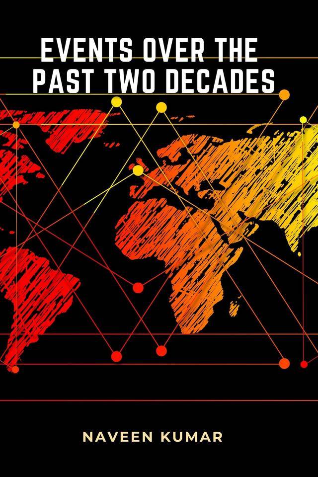 Events over the past two decades