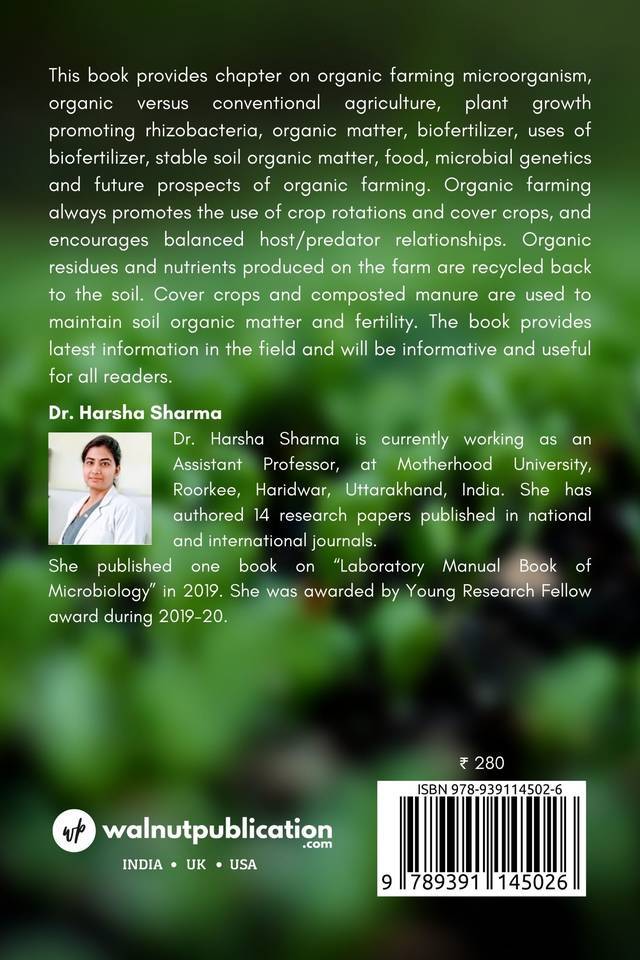 Organic Farming - Plant growth promoting bacteria and organic matter as a biofertilizer:- Importance in Vegetables back cover view