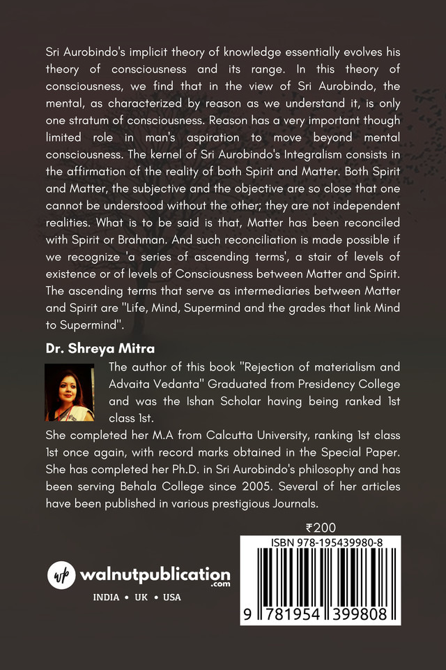 Rejection of Materialism and Advaita Vedanta - SRI Aurobindo's Vision back cover view